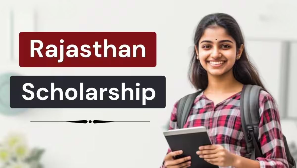 Rajasthan Scholarship 2025-26